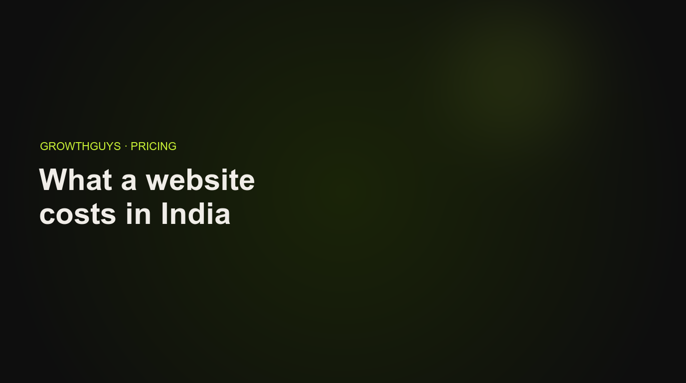 What a business website costs in India in 2026 — GrowthGuys